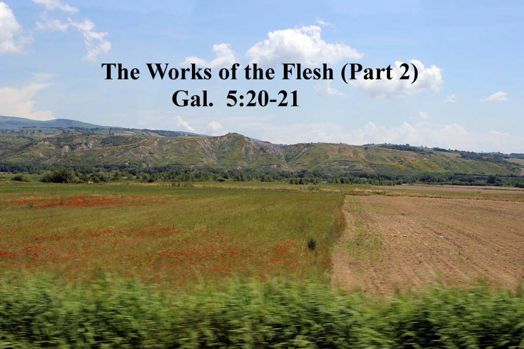 Works of the Flesh (Part&nbsp;2)