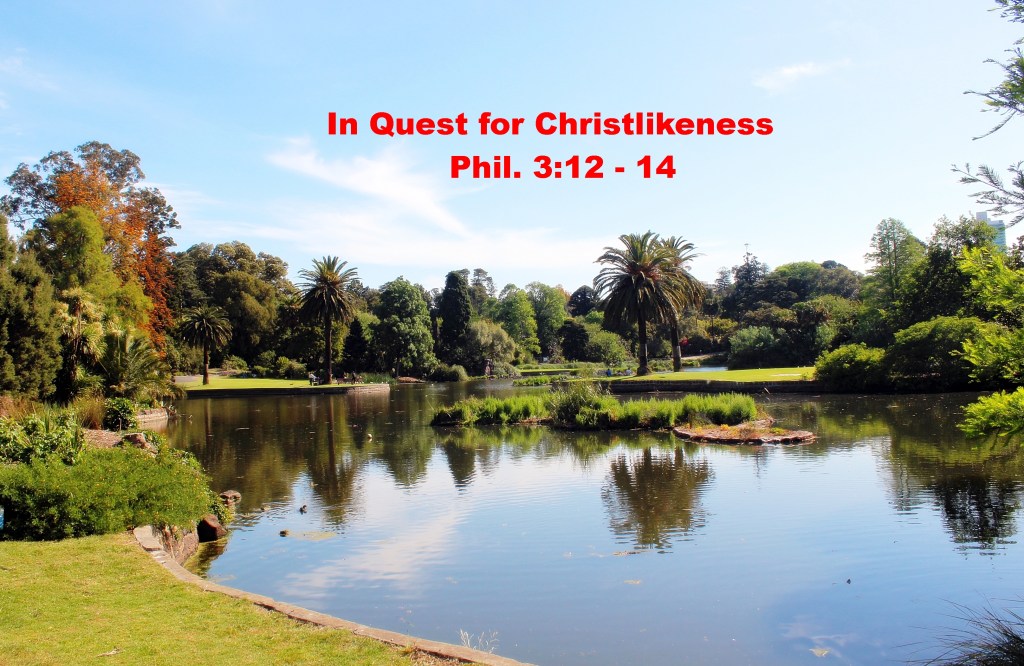 In Quest for&nbsp;Christlikeness
